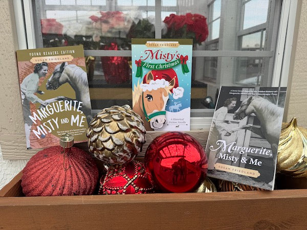Misty of Chincoteague and Marguerite Henry on cover of Marguerite, Misty and Me book by Susan Friedland plus novella Misty's First Christmas